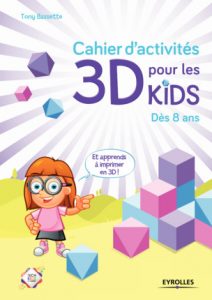 Pour apprendre à imprimer en 3D