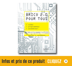 Brico 2.0 pour tous, un livre pour les makers