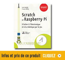 Infos et prix sur le livre Scratch et Raspberry Pi